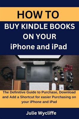 how to buy kindle books and explore the world of e-books